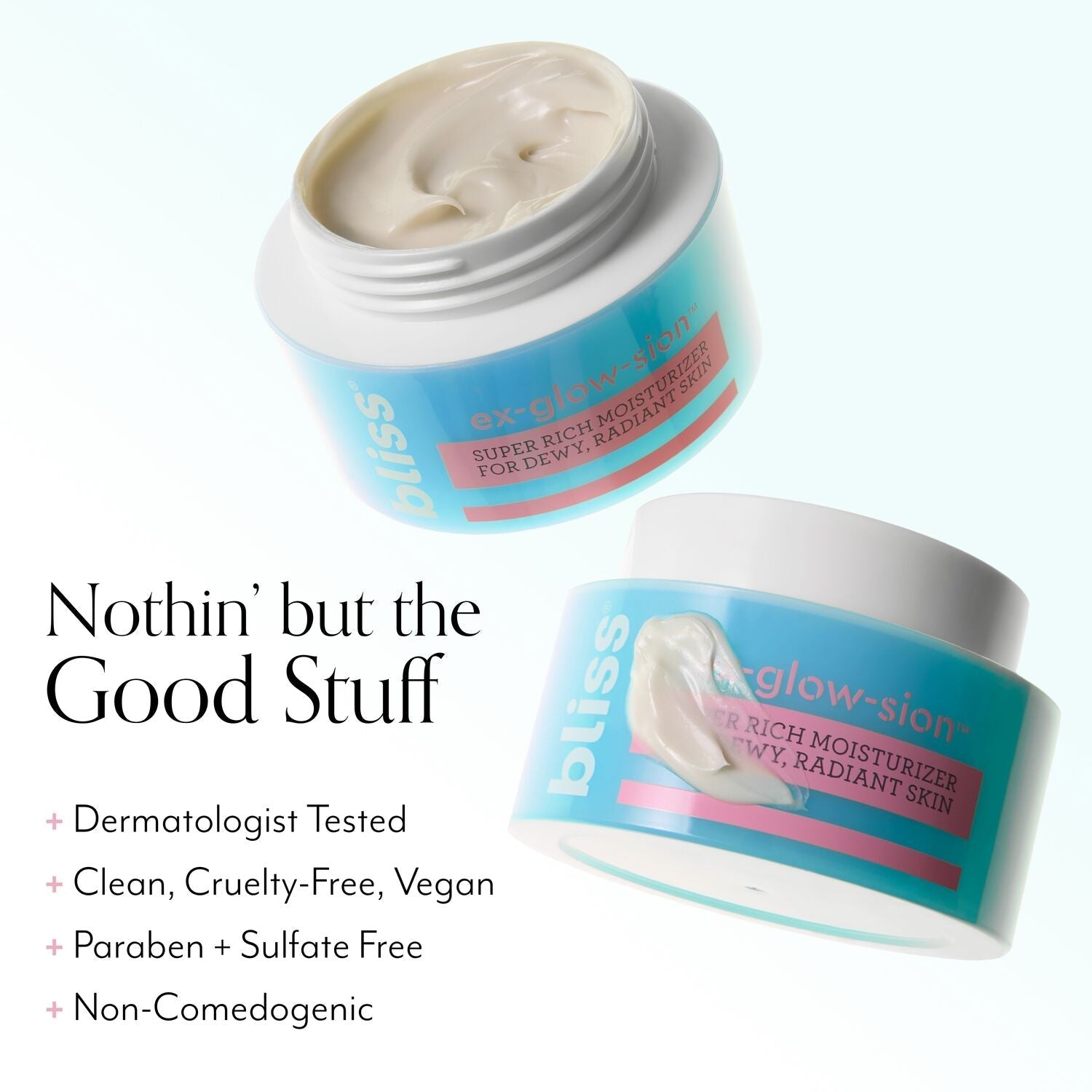 Bliss x LG Ex-glow-sion Brightening Moisturizer product callout nothing but good stuff