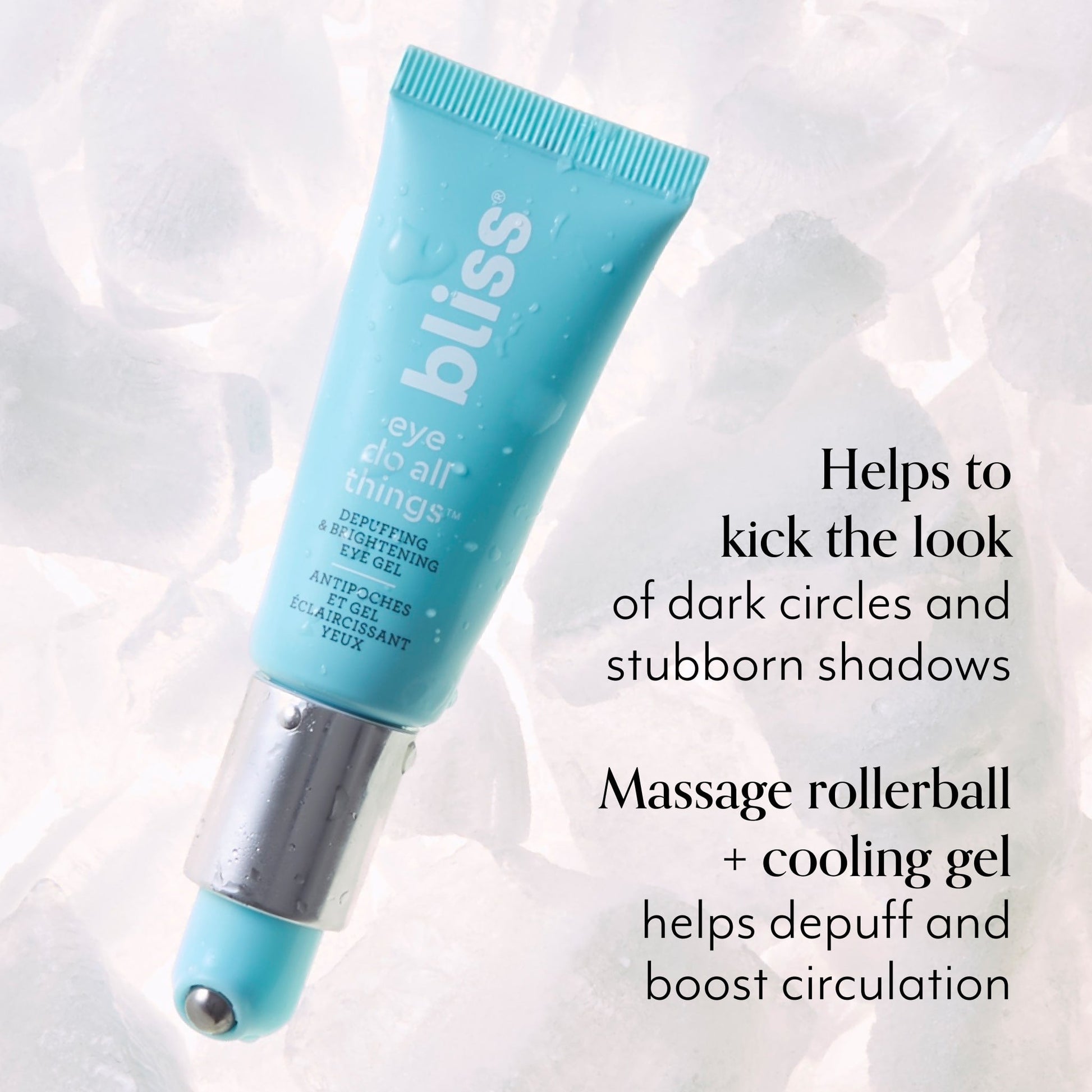 Eye Do All Things Brightening Eye Gel product benefits cooling gel to help depuff and boost circulation